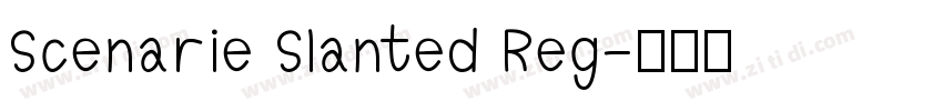 Scenarie Slanted Reg字体转换
